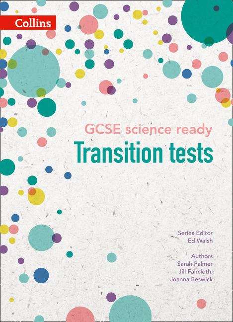 Book cover of GCSE Science Ready Transition Tests for KS3 to GCSE (PDF)