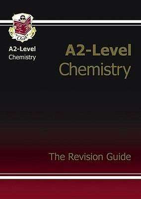 Book cover of CGP A2 Level Chemistry: The Revision Guide (PDF)