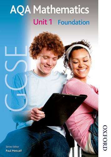 Book cover of New AQA GCSE Mathematics - Unit 1 - Foundation: Student Book (PDF)
