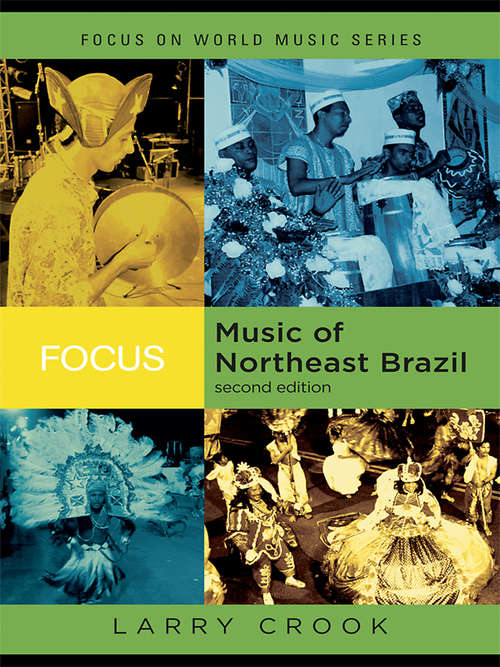 Book cover of Focus: Music of Northeast Brazil
