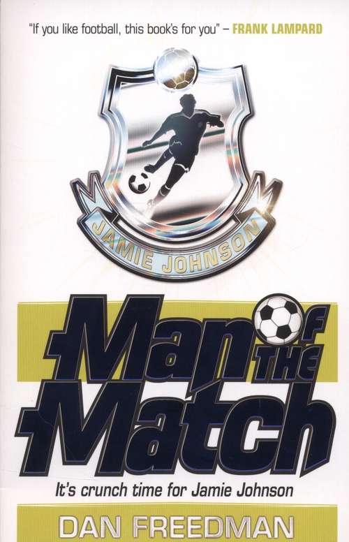 Book cover of Jamie Johnson 4: Man of the Match (2nd edition) (PDF)