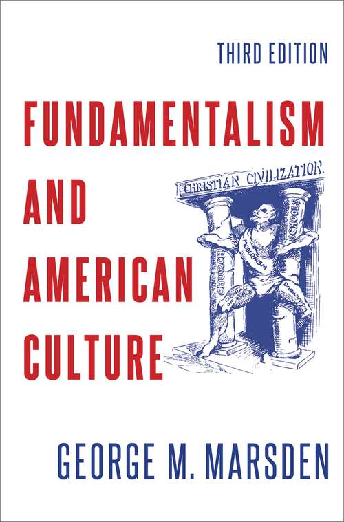 Book cover of Fundamentalism and American Culture