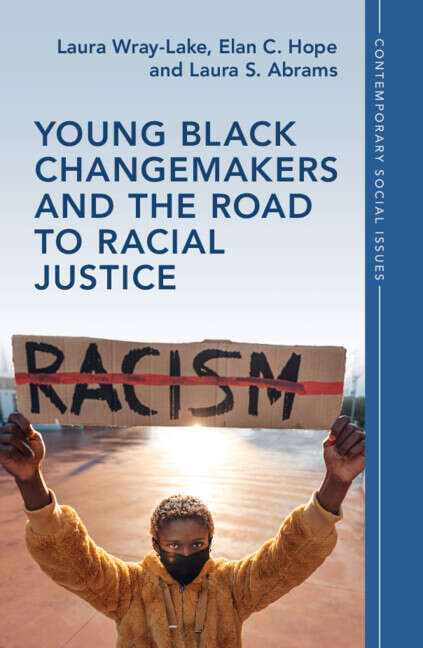 Book cover of Young Black Changemakers and the Road to Racial Justice (Contemporary Social Issues Series)