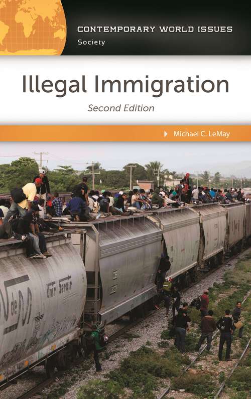 Book cover of Illegal Immigration: A Reference Handbook (2) (Contemporary World Issues)