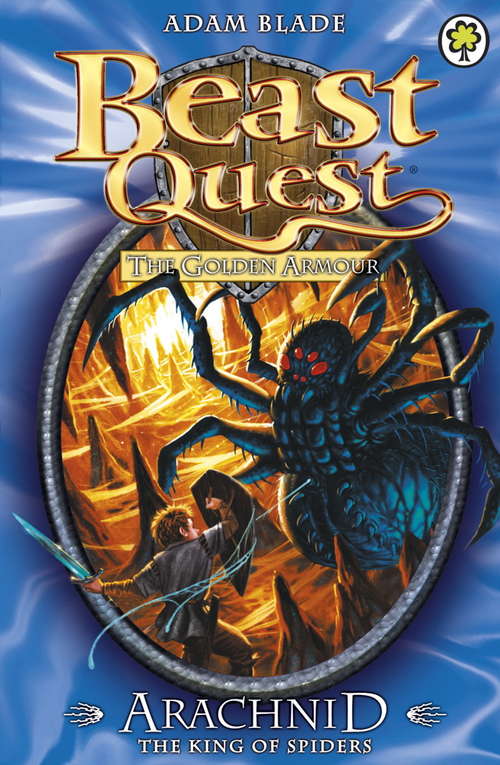 Book cover of Arachnid the King of Spiders: Series 2 Book 5 (Beast Quest)