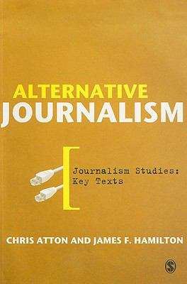 Book cover of Journalism Studies: Key Texts, Alternative Journalism (PDF)