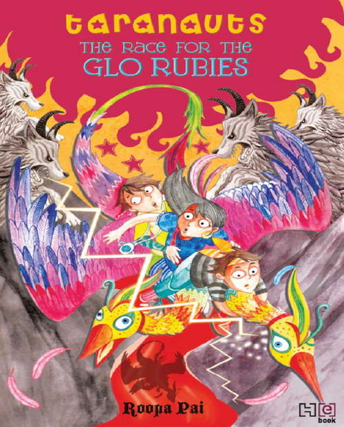 Book cover of The Race for the Glo Rubies (Taranauts #4)