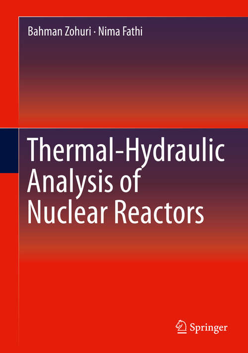 Book cover of Thermal-Hydraulic Analysis of Nuclear Reactors (1st ed. 2015)