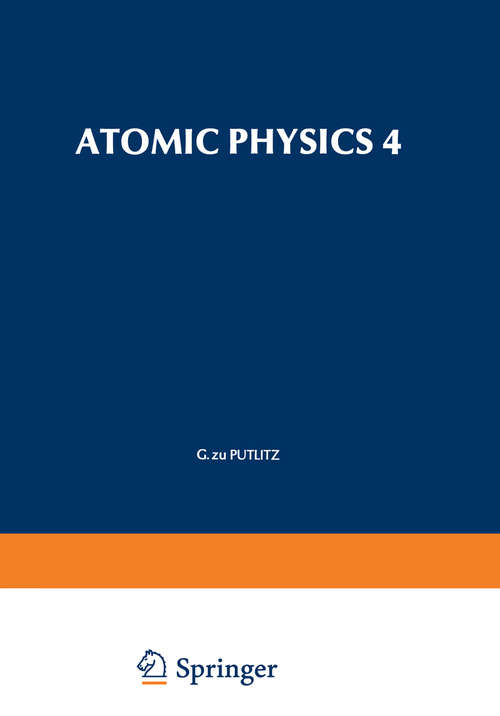 Book cover of Atomic Physics 4 (1975)