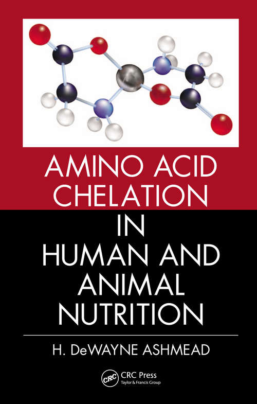 Book cover of Amino Acid Chelation in Human and Animal Nutrition