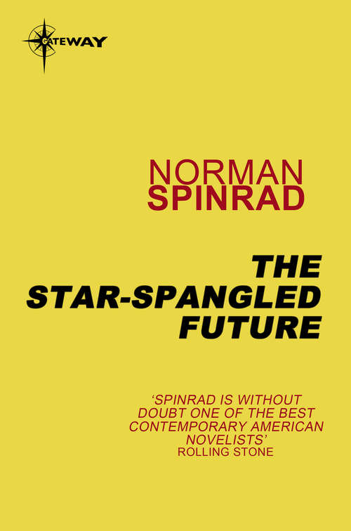 Book cover of The Star-Spangled Future: Fourteen Stories in Search of the Future