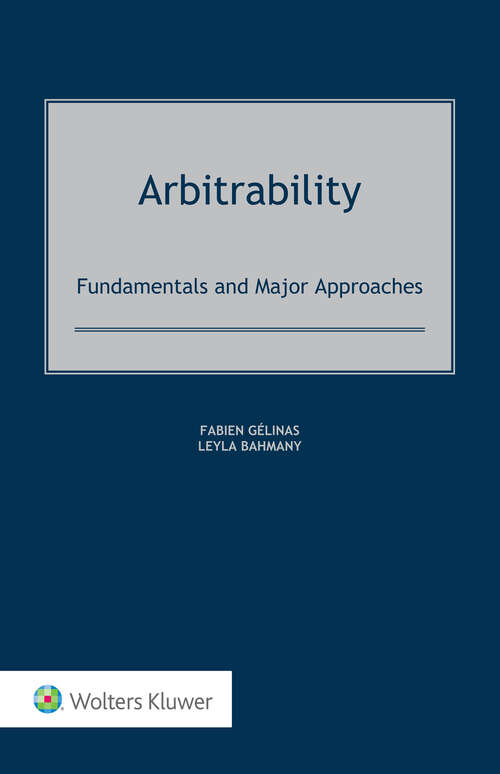 Book cover of Arbitrability: Fundamentals and Major Approaches