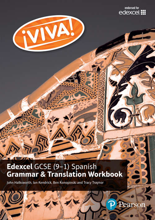 Book cover of Viva! Edexcel GCSE Spanish Grammar And Translation Workbook (PDF)