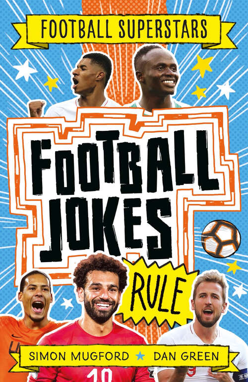 Book cover of Football Jokes Rule (Football Superstars)