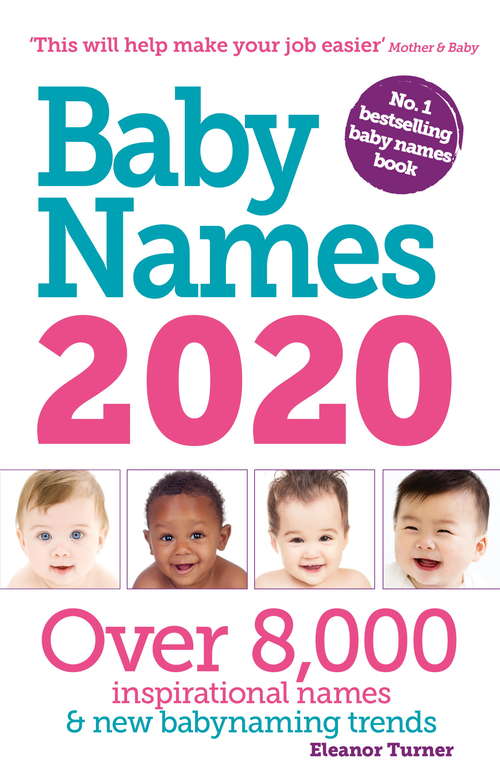 Book cover of Baby Names 2020: This Year's Best Baby Names: State To State (11)