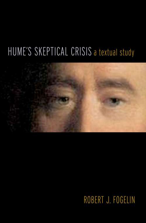 Book cover of Hume's Skeptical Crisis: A Textual Study