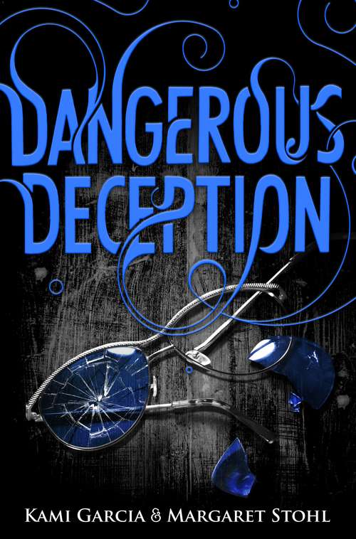 Book cover of Dangerous Deception: (Dangerous Creatures Book 2) (Dangerous Creatures #2)