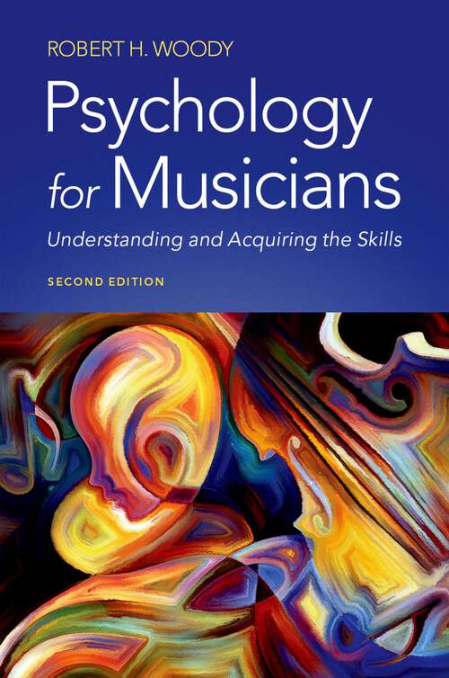 Book cover of Psychology for Musicians: Understanding and Acquiring the Skills (2)