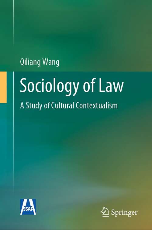 Book cover of Sociology of Law: A Study of Cultural Contextualism (1st ed. 2022)