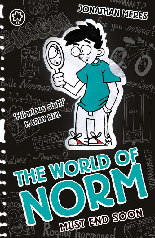 Book cover of Must End Soon: Book 12 (The World of Norm #12)