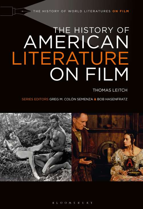 Book cover of The History of American Literature on Film (The History of World Literatures on Film)