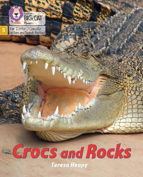 Book cover of Crocs And Rocks (PDF): Phase 5 (Big Cat Phonics For Little Wandle Letters And Sounds Revised Ser.)