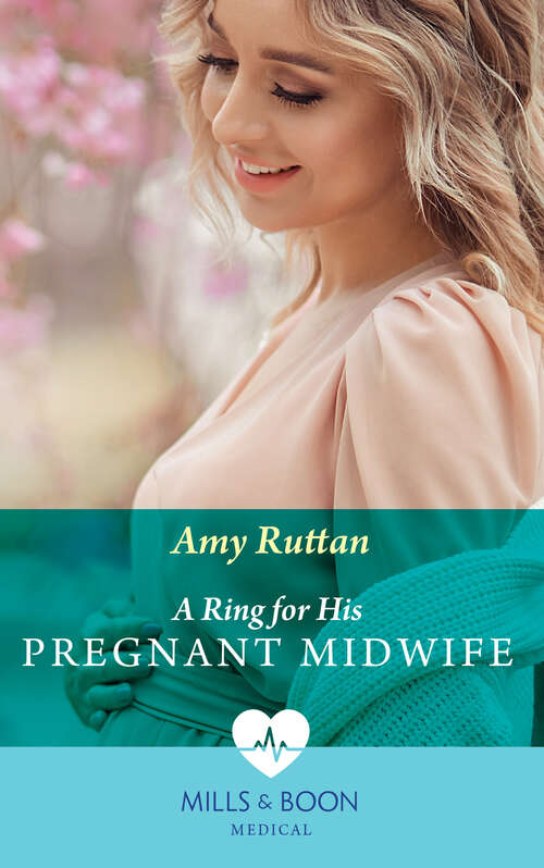 Book cover of A Ring For His Pregnant Midwife: Reunited With Her Surgeon Boss (caribbean Island Hospital) / A Ring For His Pregnant Midwife (caribbean Island Hospital) (ePub edition) (Caribbean Island Hospital #2)