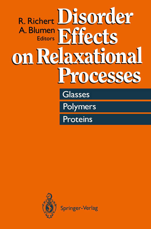 Book cover of Disorder Effects on Relaxational Processes: Glasses, Polymers, Proteins (1994)