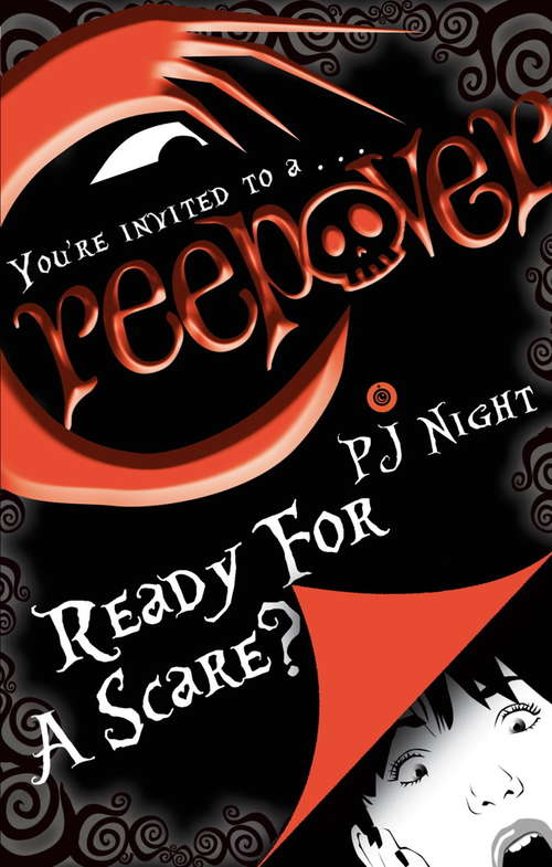 Book cover of Ready For A Scare?: Book 3 (Creepover #3)