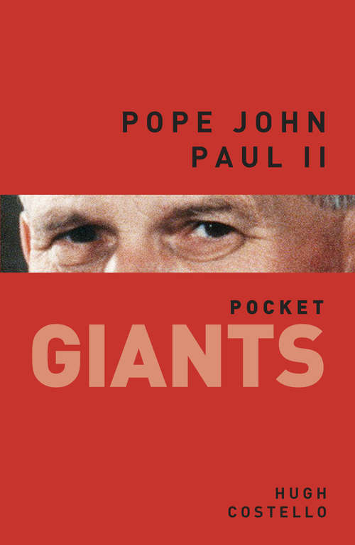 Book cover of Pope John Paul II: pocket GIANTS (Pocket Giants Ser.)