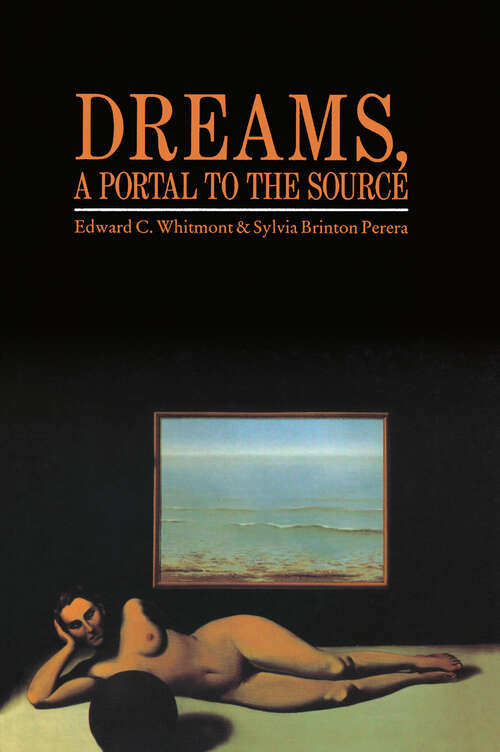 Book cover of Dreams, A Portal to the Source: A Guide To Dream Interpretation