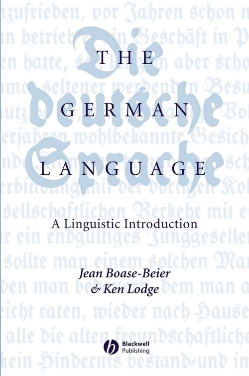 Book cover of The German Language: A Linguistic Introduction