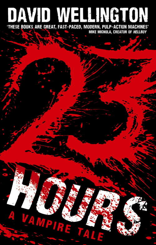 Book cover of 23 Hours: Number 4 in series (Laura Caxton Vampire #4)