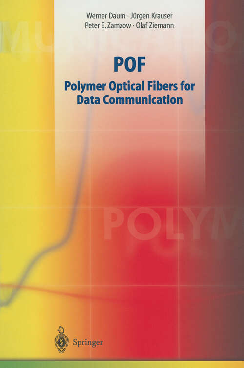 Book cover of POF - Polymer Optical Fibers for Data Communication (2002)