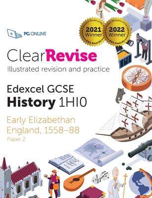 Book cover of ClearRevise Edexcel GCSE History 1HI0 Early Elizabethan England