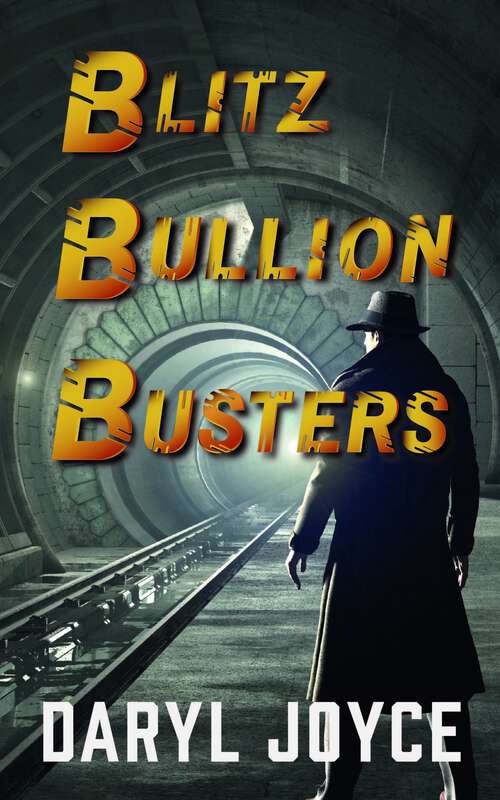 Book cover of Blitz Bullion Busters