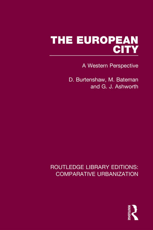 Book cover of The European City: A Western Perspective