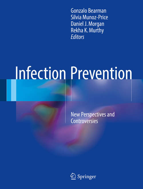 Book cover of Infection Prevention: New Perspectives and Controversies