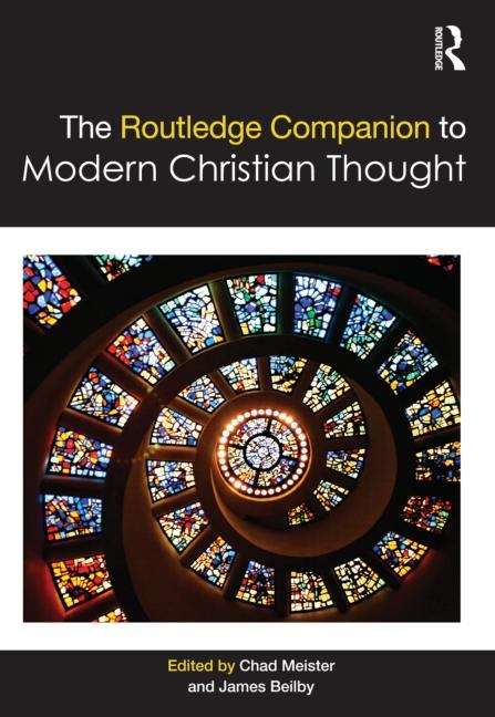 Book cover of The Routledge Companion to Modern Christian Thought (PDF)