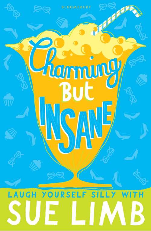 Book cover of Charming But Insane: Charming But Insane (Girl, 15 Ser.)