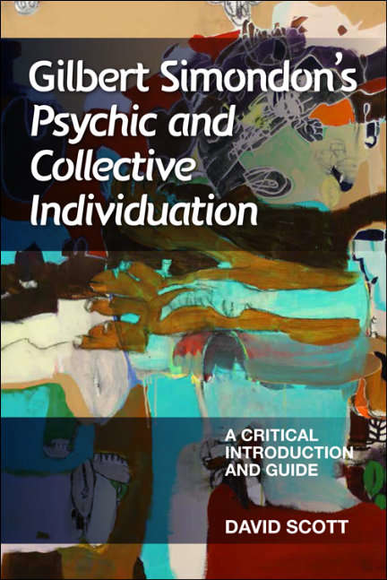 Book cover of Gilbert Simondon's Psychic and Collective Individuation: A Critical Introduction and Guide (Critical Introductions and Guides)
