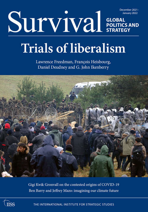 Book cover of Survival December 2021-January 2022: Trials of Liberalism