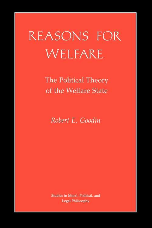 Book cover of Reasons for Welfare: The Political Theory of the Welfare State