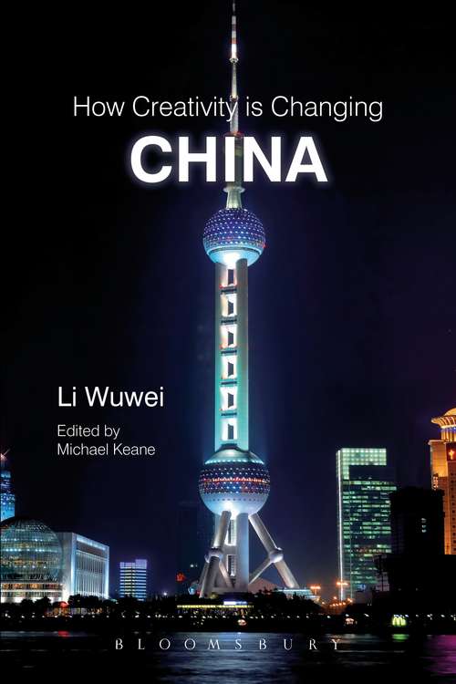 Book cover of How Creativity is Changing China (Criminal Practice Ser.)