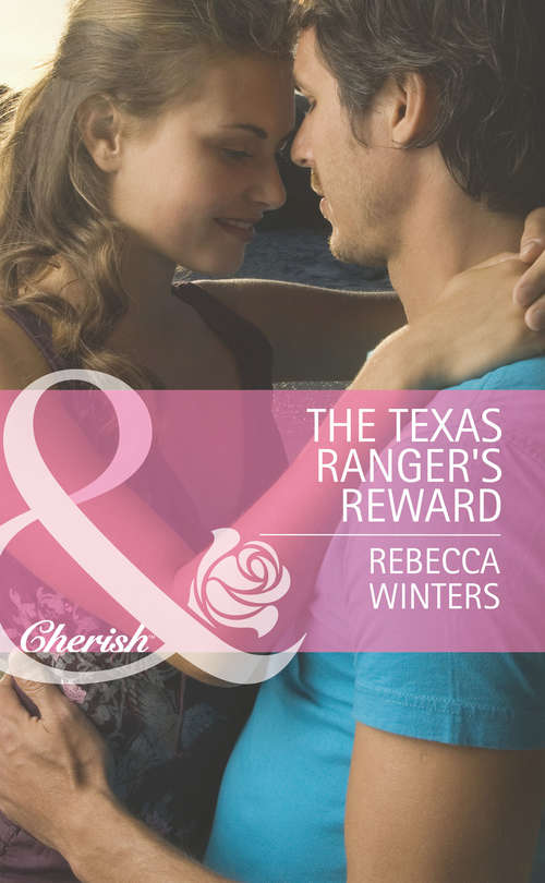Book cover of The Texas Ranger's Reward (ePub First edition) (Undercover Heroes #3)