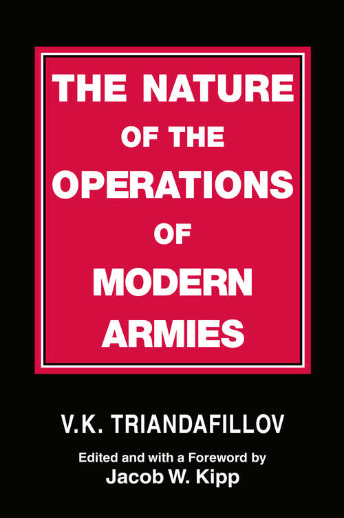Book cover of The Nature of the Operations of Modern Armies (Soviet (Russian) Study of War)
