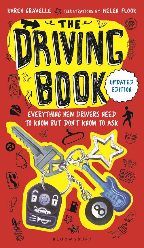 Book cover of The Driving Book: Everything New Drivers Need to Know but Don't Know to Ask