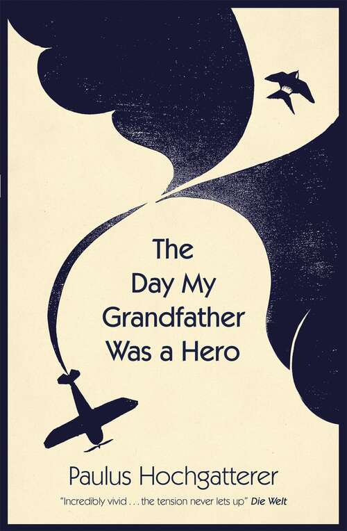 Book cover of The Day My Grandfather Was a Hero