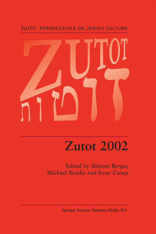 Book cover of Zutot 2002 (2003) (Zutot: Perspectives on Jewish Culture #2)
