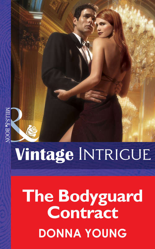 Book cover of The Bodyguard Contract (ePub First edition) (Mills And Boon Intrigue Ser.)